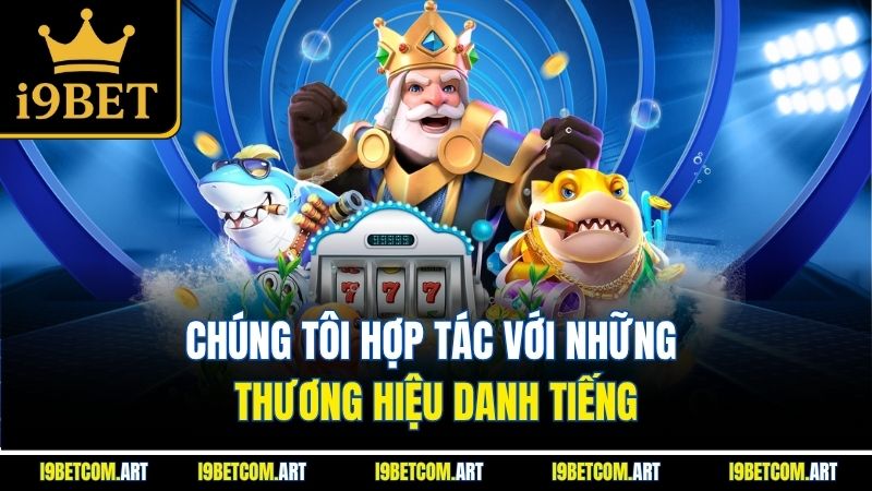 chung-toi-hop-tac-voi-nhung-thuong-hieu-danh-tieng