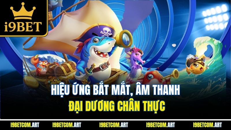 hieu-ung-bat-mat-am-thanh-dai-duong-chan-thuc
