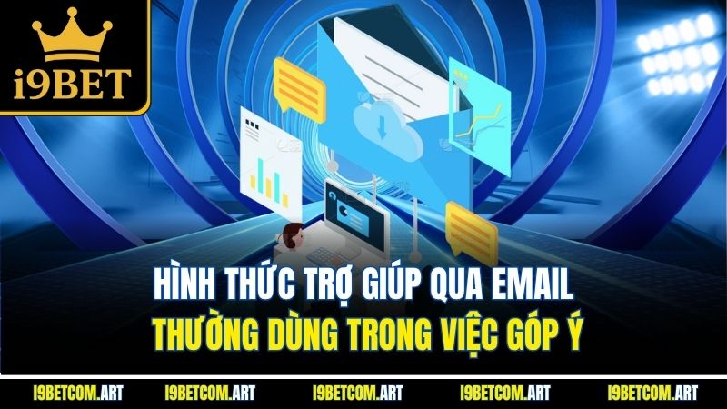 hinh-thuc-tro-giup-qua-email-thuong-dung-trong-viec-gop-y