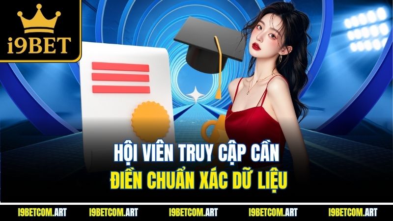 hoi-vien-truy-cap-can-dien-chuan-xac-du-lieu